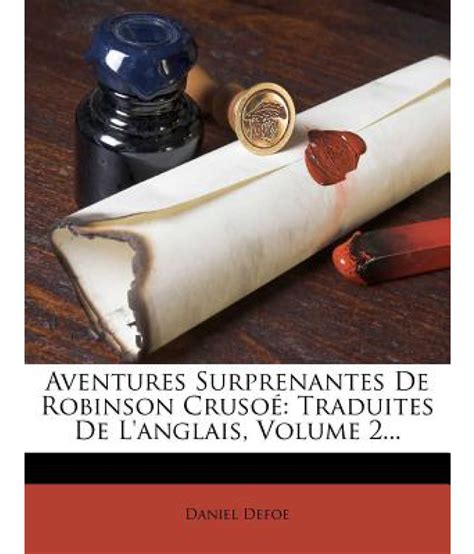 Robinson Cruso Nouvelle Imitation de L Anglais Volume 2 French Edition Kindle Editon