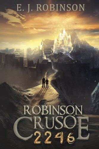 Robinson Crusoe 2246 Book 3 Reader