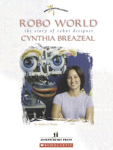 Robo World The Story of Robot Designer Cynthia Breazeal Epub