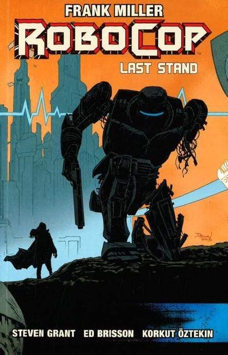 Robocop Vol 3 Last Stand Part Two RoboCop Last Stand Kindle Editon