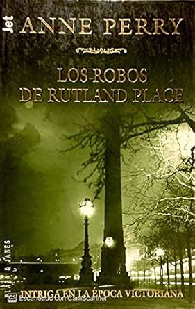 Robos de Rutland Place Los Spanish Edition Reader