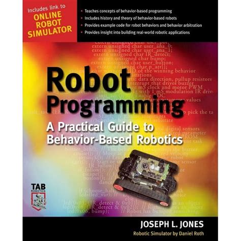 Robot Programming A Practical Guide to Behavior-Based Robotics Tab Robotics PDF