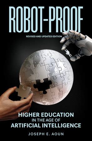 Robot-Proof Higher Education in the Age of Artificial Intelligence MIT Press Epub