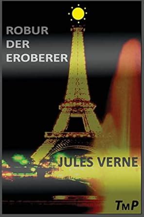 Robur der Eroberer German Edition PDF