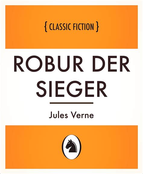 Robur der Sieger illustriert German Edition