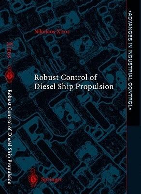 Robust Control of Diesel Ship Propulsion 1st Edition Kindle Editon