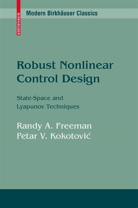 Robust Nonlinear Control Design State-Space and Lyapunov Techniques Epub