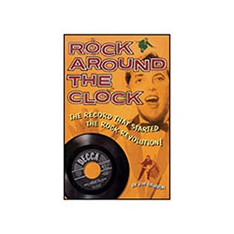 Rock Around the Clock The Record That Started the Rock Revolution! Kindle Editon