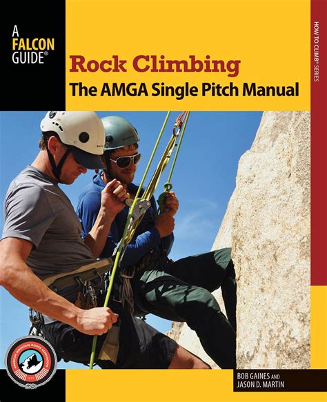Rock Climbing Single Pitch Manual Kindle Editon