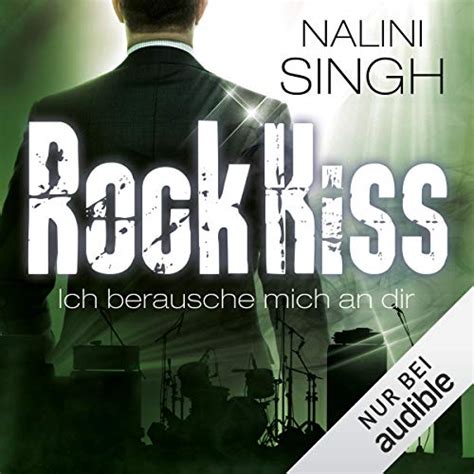 Rock Kiss Ich berausche mich an dir German Edition Epub