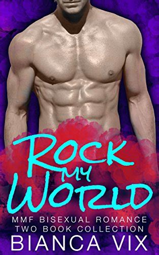 Rock My World MMF Bisexual Romance Two Book Collection Kindle Editon