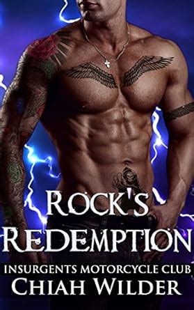 Rock s Redemption Insurgents Motorcycle Club Insurgents MC Romance Volume 8 Doc