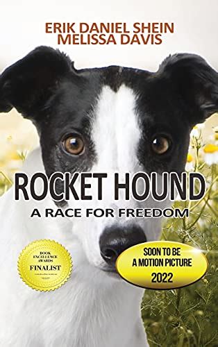 Rocket Hound A Race For Freedom