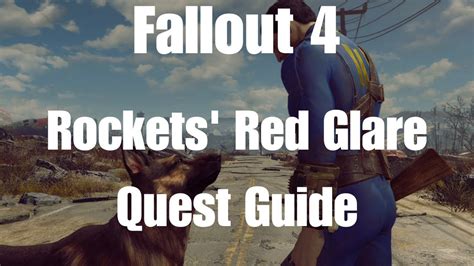 Rockets Red Glare: A Comprehensive Guide to Fallout 4's Iconic Flare Gun