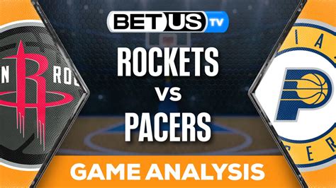 Rockets vs Pacers: Statistical Breakdown and Player Performances