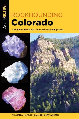 Rockhounding Colorado 2nd Edition Reader