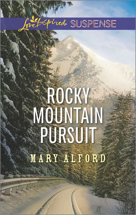 Rocky Mountain Pursuit Love Inspired Suspense Reader