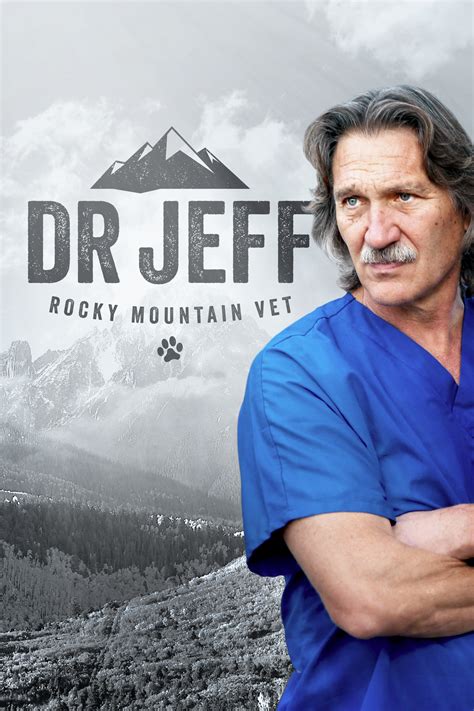 Rocky Mountain Vet Dr. Jeff: A Journey of Healing, Compassion, and Unwavering Dedication