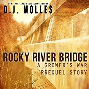 Rocky River Bridge A District 89 Prequel A Grower s War Kindle Editon