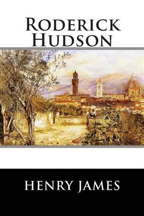 Roderick Hudson Kindle Editon
