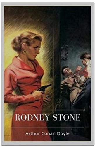 Rodney Stone by Arthur Conan Doyle Annotated Kindle Editon