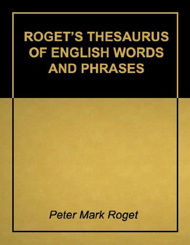 Roget s Thesaurus of English Words and Phrases Super 2011 Edition With Active Table of Contents PDF