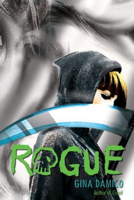 Rogue Croak Series Book 3