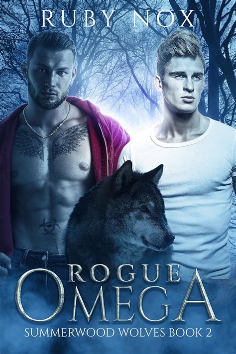 Rogue Omega M M Mpreg Shifter Romance Summerwood Wolves Book 2 PDF