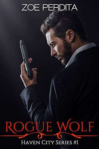 Rogue Wolf Haven City Series 1 Volume 1 PDF