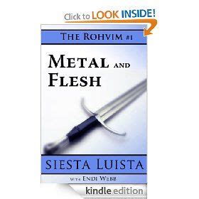 Rohvim 1 Metal and Flesh Kindle Editon