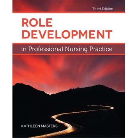 Role Development in Professional Nursing Practice Epub