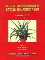 Role of Biotechnology in Medicinal and Aromatic Plants Vol. 19 Reader