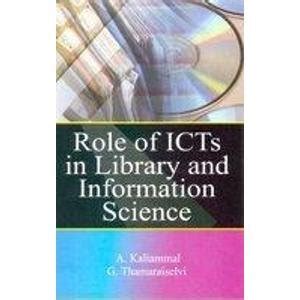 Role of ICTs in Library and Information Science Doc