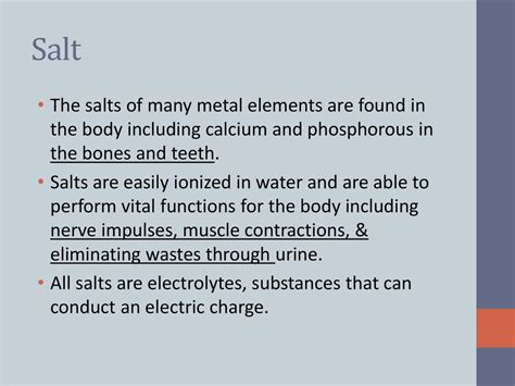 Role of Salt