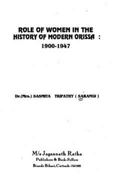 Role of Women in the History of Orissa From the Earliest Time to 1568 A.D. 1st Edition Reader