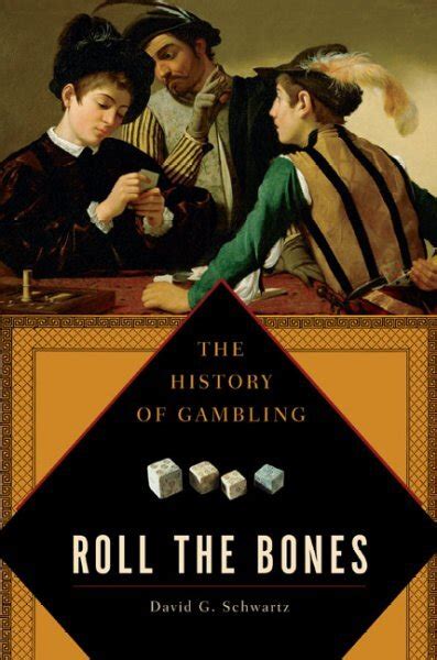 Roll the Bones The History of Gambling Kindle Editon