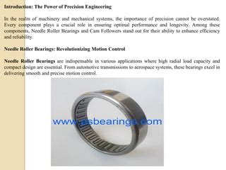 Roller Bearings: Revolutionizing Motion with Precision and Efficiency