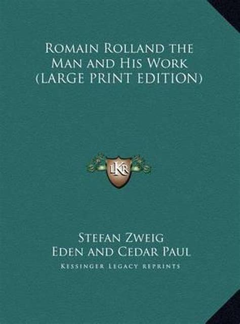 Romain Rolland The Man and His Work Classic Reprint Epub