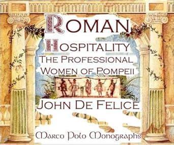 Roman Hospitality: The Professional Women of Pompeii (Marco Polo Ebook Epub