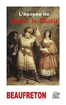 Roman de Robert le Diable French Edition Reader