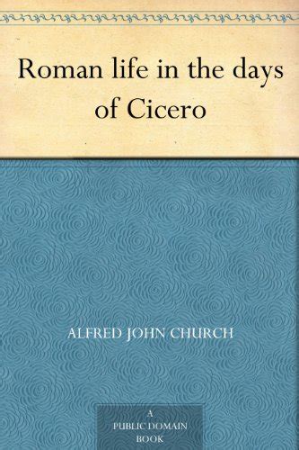 Roman life in the days of Cicero Epub