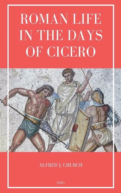 Roman life in the days of Cicero Kindle Editon