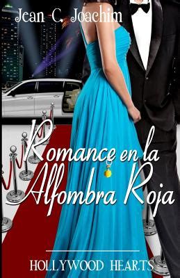 Romance en la Alfombra Roja Hollywood Hearts Volume 2 Spanish Edition Kindle Editon