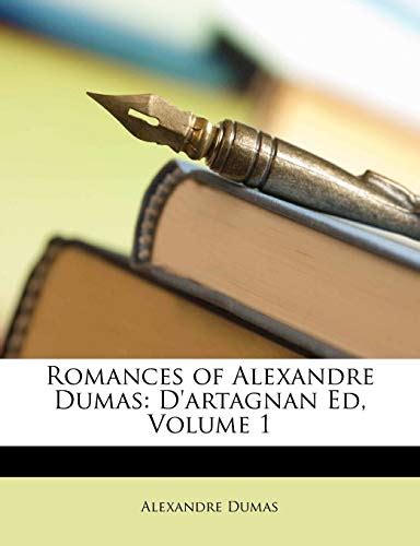 Romances of Alexandre Dumas D artagnan Ed PDF