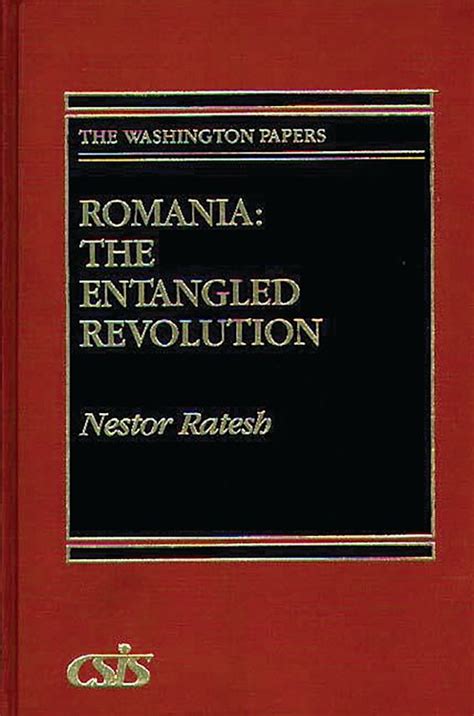 Romania The Entangled Revolution Kindle Editon