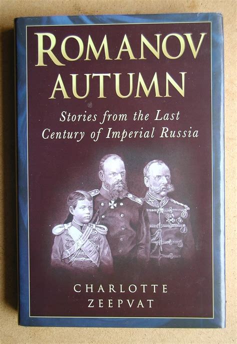 Romanov Autumn Stories from the Last Century of Imperial Russia Taschen Specials Doc