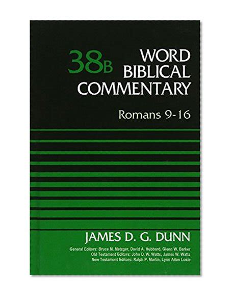Romans 9-16 Volume 38B Word Biblical Commentary PDF