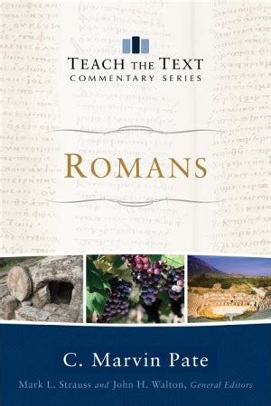 Romans Teach the Text Commentary Series Doc