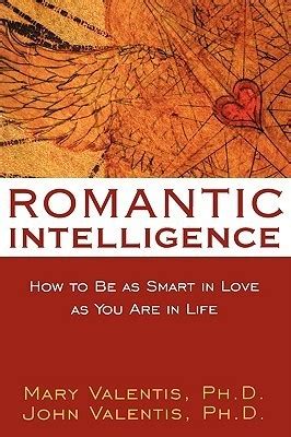 Romantic Intelligence How to be as smart in love as you are in life Epub