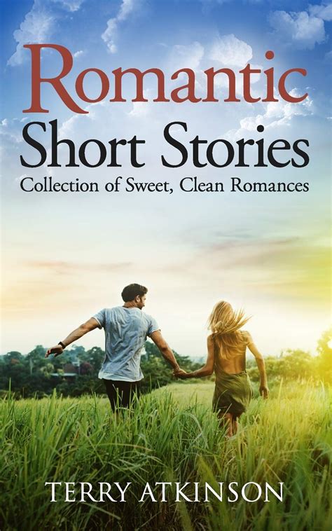 Romantic Short Stories Collection of Sweet Clean Romances Reader